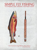 Simple Fly Fishing 9781938340277 Craig Mathews Mauro Mazzo Yvon Chouinard Brukte bøker