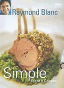Simple French Cookery 9780563522850 Raymond Blanc Brukte bøker