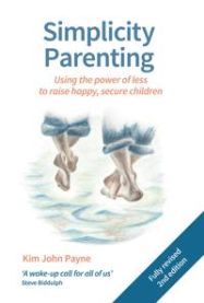 Simplicity Parenting 9781912480036 Kim John Payne Brukte bøker