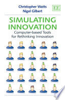 Simulating Innovation 9781849801607 Christopher Watts Nigel Gilbert Brukte bøker