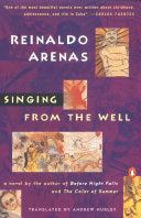 Singing from the Well 9780140094442 Reinaldo Arenas Brukte bøker