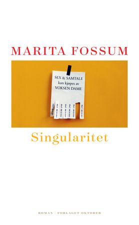 Singularitet 9788249519781 Marita Fossum Brukte bøker