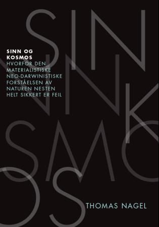 Sinn og kosmos 9788293235064 Thomas Nagel Brukte bøker