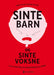 Sinte barn og sinte voksne 9788205546646 Anne Hilde Vassbø Hagen Brukte bøker