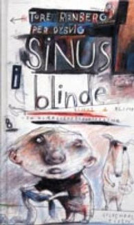 Sinus i blinde 9788247800959 Tore Renberg Brukte bøker