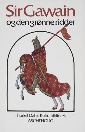 Sir Gawain og den grønne ridder 9788203157042  Brukte bøker