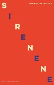 Sirenene 9788249528783 Tormod Haugland Brukte bøker
