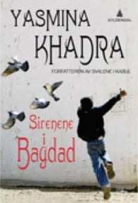 Sirenene i Bagdad 9788205386945 Yasmina Khadra Brukte bøker