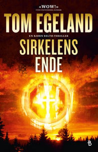 Sirkelens ende 9788234715686 Tom Egeland Brukte bøker