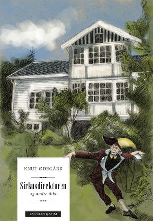 Sirkusdirektøren 9788202674007 Knut Ødegård Brukte bøker