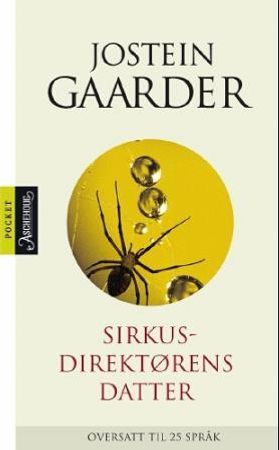 Sirkusdirektørens datter 9788203190674 Jostein Gaarder Brukte bøker