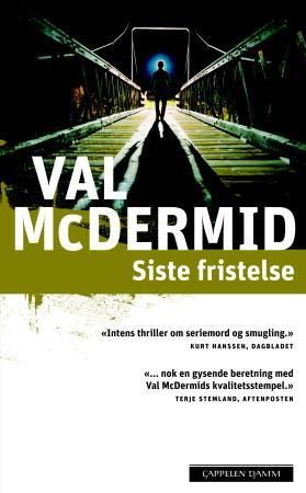 Siste fristelse 9788202313012 Val McDermid Brukte bøker