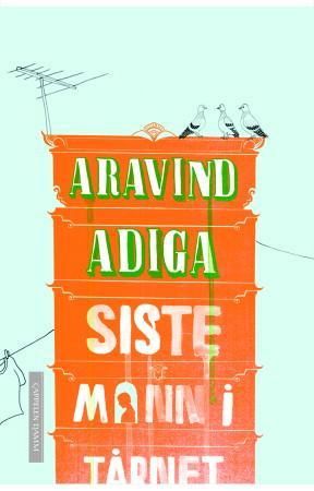 Siste mann i tårnet 9788202329266 Aravind Adiga Brukte bøker