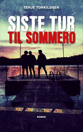 Siste tur til Sommero 9788293913221 Terje Torkildsen Brukte bøker