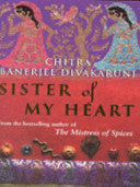 Sister of My Heart 9780385409230 Chitra Banerjee Divakaruni Brukte bøker