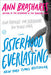 Sisterhood Everlasting (Sisterhood of the Traveling Pants) 9780385521239 Ann Brashares Brukte bøker
