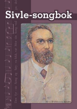 Sivle-songbok 9788299570589 Jan Køppen Petersen Per Sivle Brukte bøker