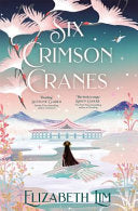 Six Crimson Cranes 9781529356571 Elizabeth Lim Brukte bøker