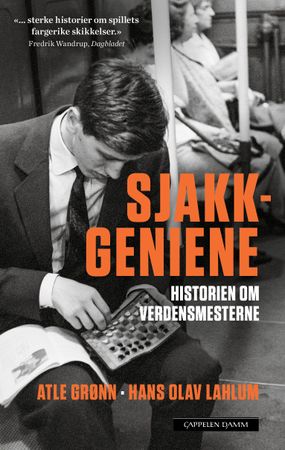 Sjakkgeniene 9788202644192 Atle Grønn Hans Olav Lahlum Brukte bøker