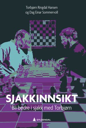 Sjakkinnsikt 9788205534575 Dag Einar Sommervoll Torbjørn Ringdal Hansen Brukte bøker
