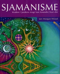 Sjamanisme 9788274136298 Jan Morgan Wood Brukte bøker