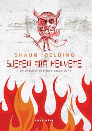 Sjefen fra helvete 9788292605516 Shaun Belding Brukte bøker