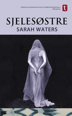 Sjelesøstre 9788210049491 Sarah Waters Brukte bøker