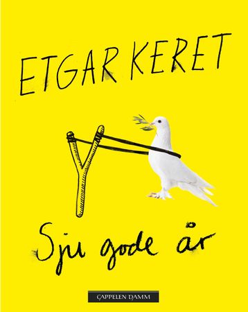 Sju gode år 9788202519582 Etgar Keret Brukte bøker