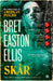 Skår 9788248933274 Bret Easton Ellis Brukte bøker