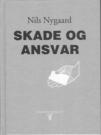 Skade og ansvar 9788200129479 Nils Nygaard Brukte bøker