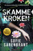 Skammekroken 9788202831035 Sofie Sarenbrant Brukte bøker