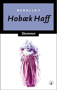 Skammen 9788205270671 Bergljot Hobæk Haff Brukte bøker