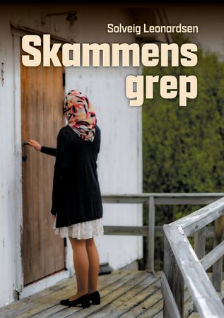 Skammens grep 9788293873136 Solveig Leonardsen Brukte bøker