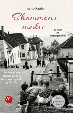 Skammens mødre 9788269320343 Anita Østerbø Brukte bøker