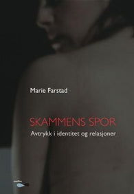 Skammens spor 9788292948057 Marie Farstad Brukte bøker