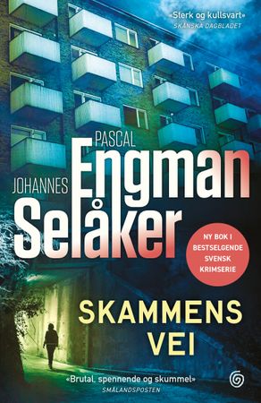 Skammens vei 9788248934516 Pascal Engman Johannes Selåker Brukte bøker