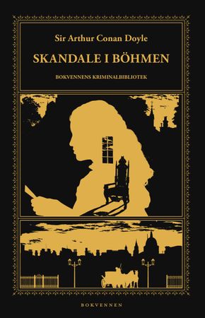 Skandale i Böhmen og andre Sherlock Holmes-eventyr 9788274885592 Arthur Conan Doyle Brukte bøker