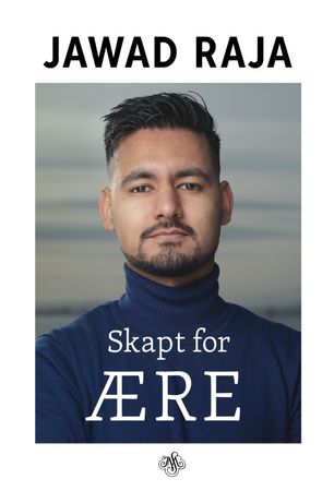 Skapt for ære 9788272018497 Vilde Sagstad Imeland Jawad Raja Brukte bøker