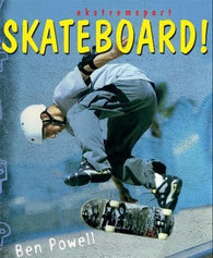 Skateboard! 9788281460232 Ben Powell Brukte bøker