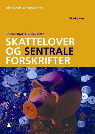 Skattelover og sentrale forskrifter 9788205351752  Brukte bøker