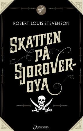 Skatten på Sjørøverøya 9788203256950 Robert Louis Stevenson Brukte bøker