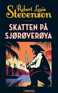 Skatten på Sjørøverøya 9788203250316 Robert Louis Stevenson Brukte bøker