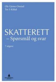 Skatterett: spørsmål og svar 9788205409101 Tor S. Kildal Ole Gjems-Onstad Brukte bøker