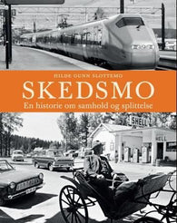 Skedsmo 9788230400852 Hilde Gunn Slottemo Brukte bøker