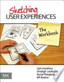 Sketching User Experiences: The Workbook 9780123819598 Saul Greenberg Sheelagh Carpendale Nicolai Marquardt Bill Buxton Brukte bøker