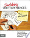 Sketching User Experiences: The Workbook 9780123819598 Saul Greenberg Sheelagh Carpendale Nicolai Marquardt Bill Buxton Brukte bøker