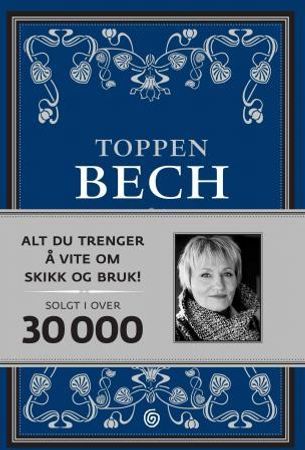 Skikk & bruk i en ny tid 9788248909941 Toppen Bech Brukte bøker