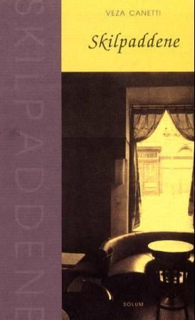 Skilpaddene 9788256013135 Veza Canetti Brukte bøker