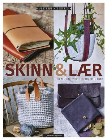 Skinn og lær 9788202600556 Ellen-Marie Miljeteig Margrethe Miljeteig Brukte bøker