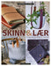 Skinn og lær 9788202600556 Ellen-Marie Miljeteig Margrethe Miljeteig Brukte bøker